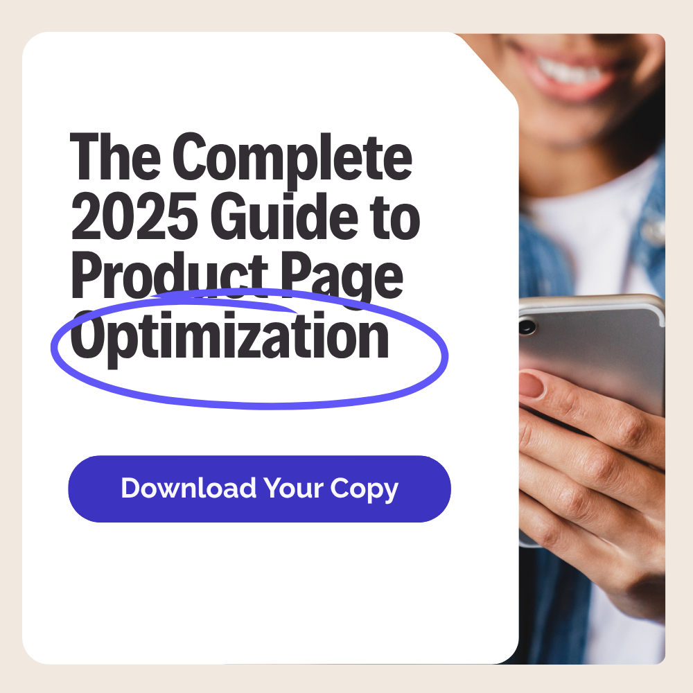 The Complete 2025 Guide to Product Page Optimization